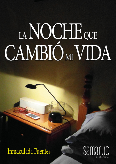 La noche que cambió mi vida